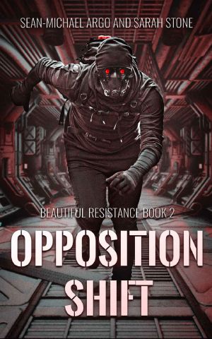 [Beautiful Resistance 02] • Opposition Shift